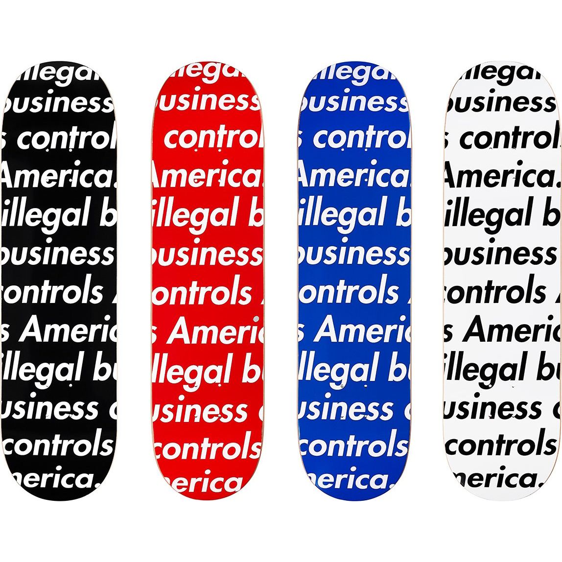 Supreme Illegal Business Skateboard Deck Set Black/Blue/Red/White