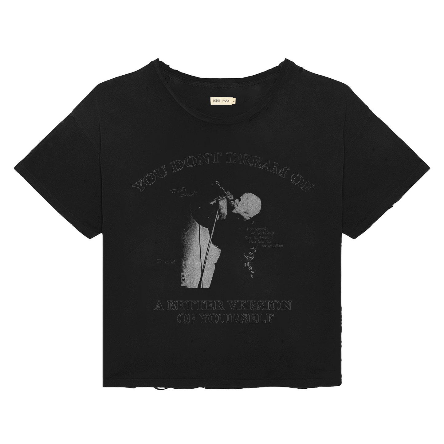 Todo Pasa Better Version T-Shirt Black