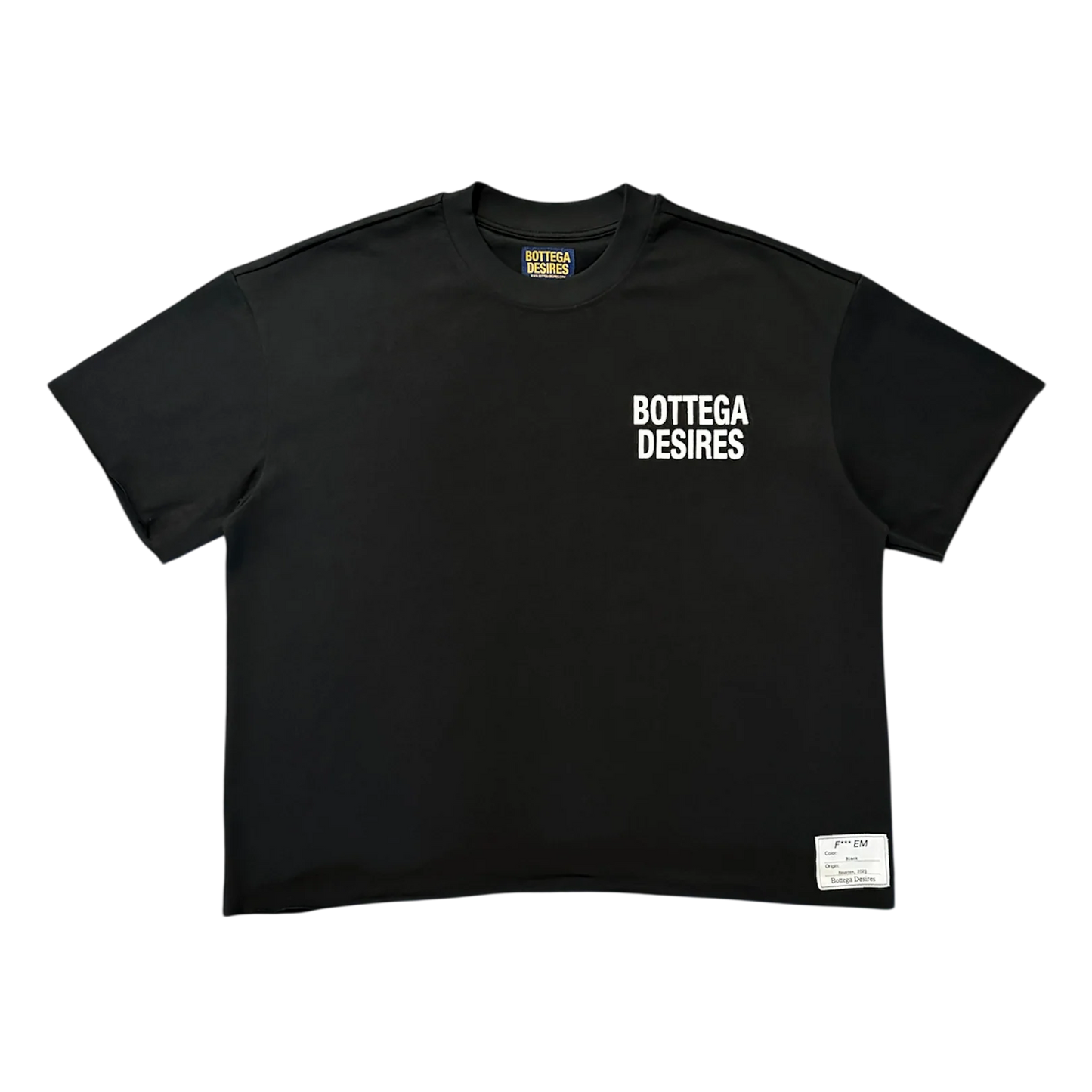 Bottega Desires F*ck Em T-Shirt Black